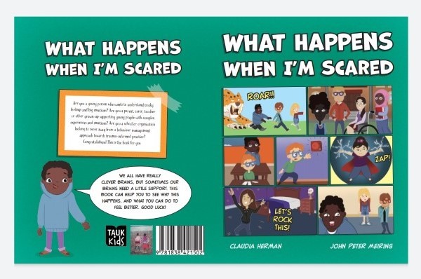 The front and back pages of What Happens When Im Scared, illustrated by John Peter Meiring.